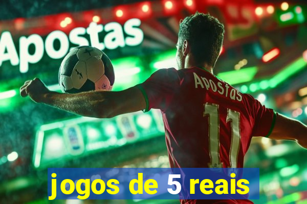 jogos de 5 reais